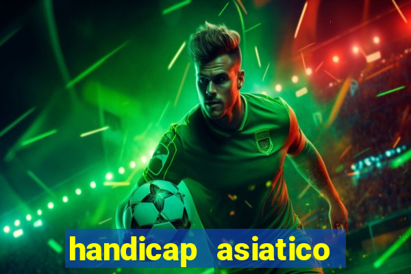 handicap asiatico 0.0 -0.5